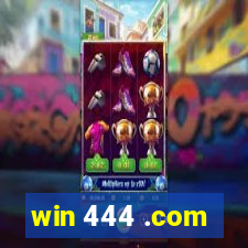 win 444 .com